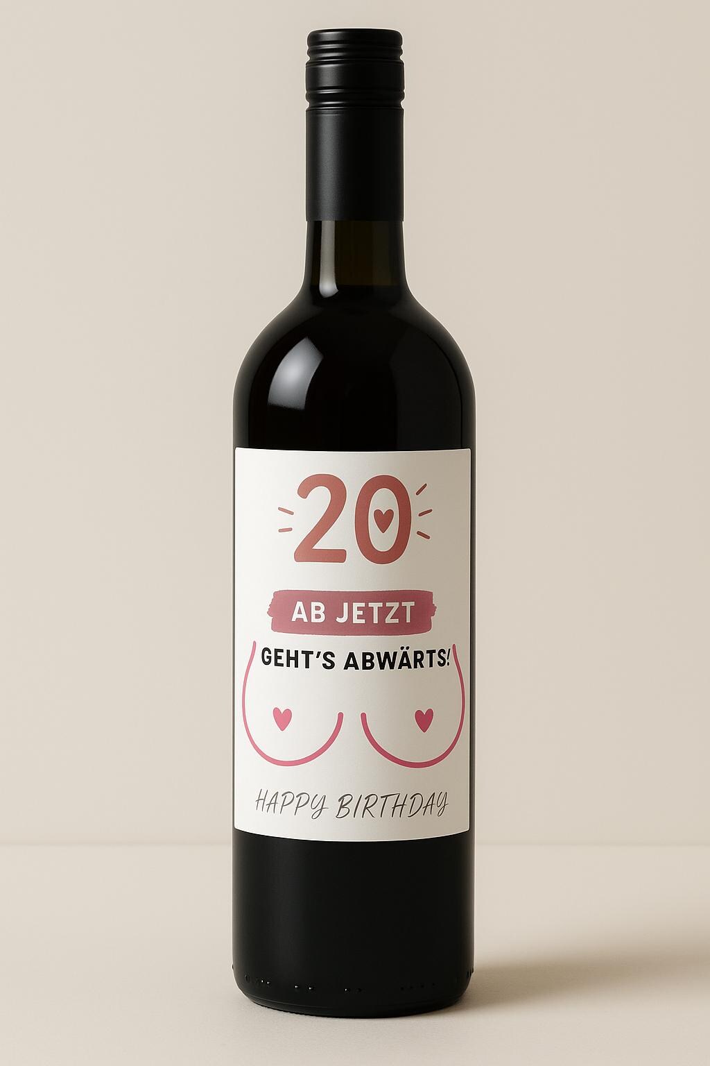 Lustiges Weinflaschenetikett zum 20. oder 30. Geburtstag